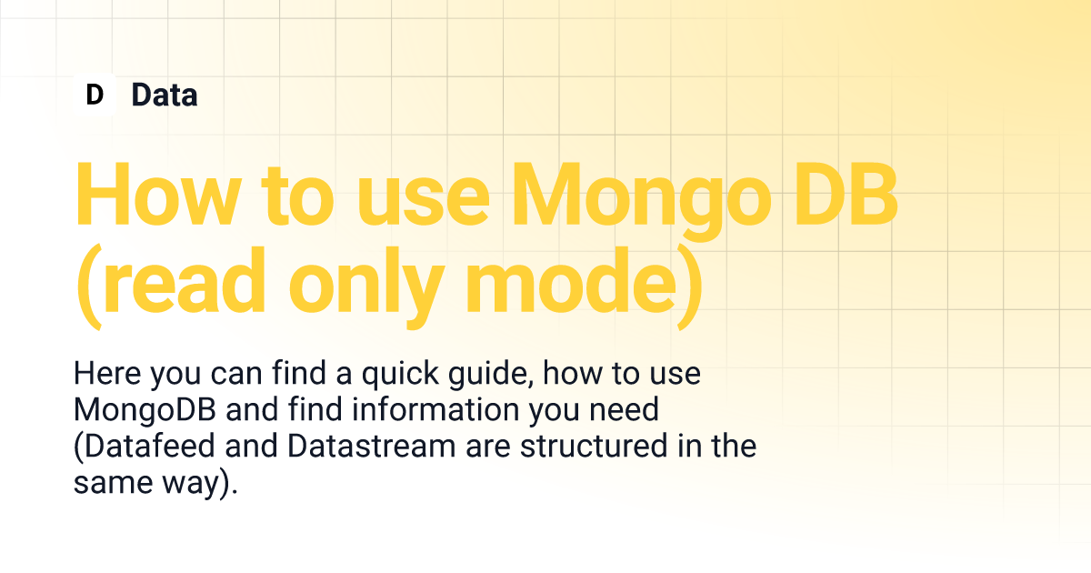 How to use Mongo DB (read only mode) | Data